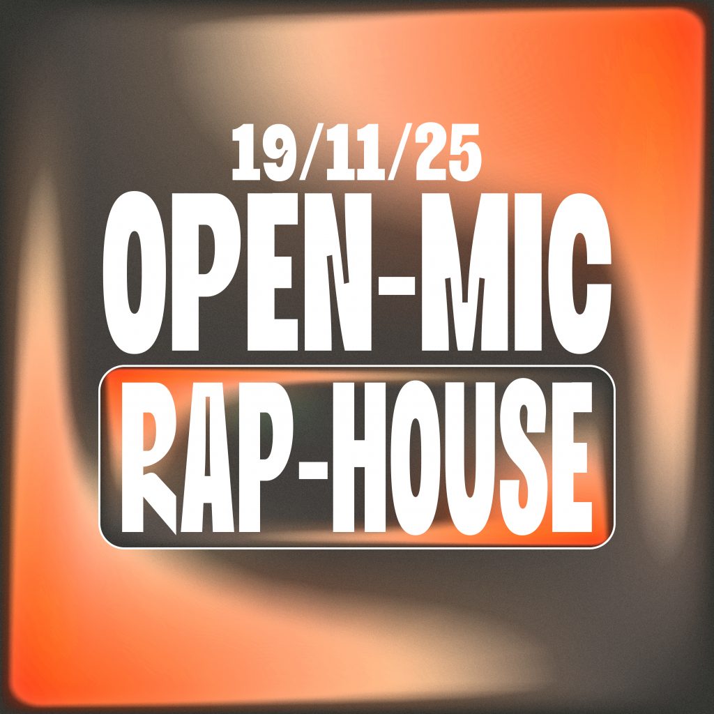 OPEN-MIC / RAP-HOUSE